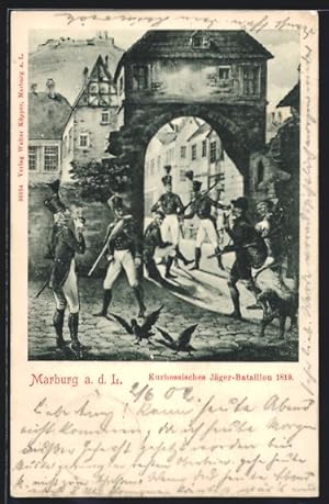 Künstler-Ansichtskarte Marburg a. d. L., Kurhessisches Jäger Bataillon 1819