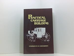 Seller image for Practical Carriage Building for sale by Book Broker