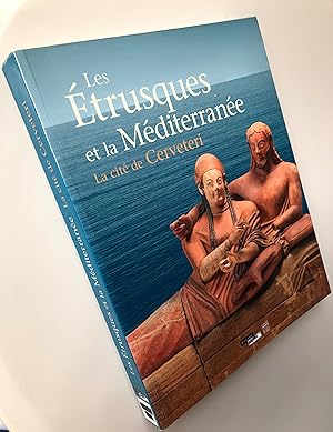 Les Etrusques et la Méditerranée : La cité de Cerveteri