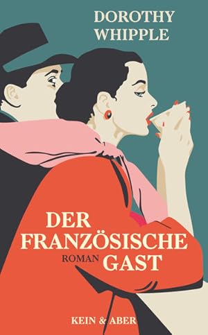 Der französische Gast. Roman.