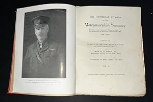 The Historical Records Of The Montgomeryshire Yeomanry: With a short account of the services in P...