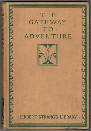 Gateway To Adventure: Stories For Boys