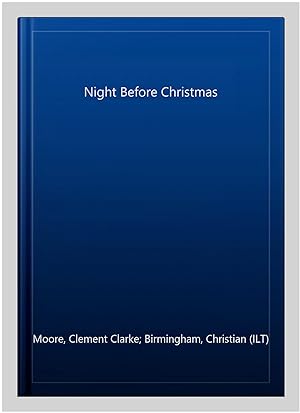 Imagen del vendedor de Night Before Christmas a la venta por GreatBookPricesUK