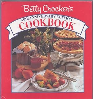 Seller image for BETTY CROCKER'S 40TH ANNIVERSARY EDITION COOKBOOK for sale by The Avocado Pit