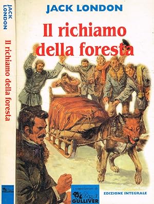 Bild des Verkufers fr Il richiamo della foresta zum Verkauf von Biblioteca di Babele