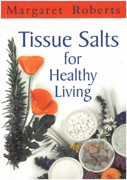 Tissue Salts for Healthy Living.