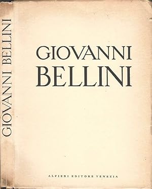Seller image for Giovanni Bellini Catalogo illustrato della mostra for sale by Biblioteca di Babele