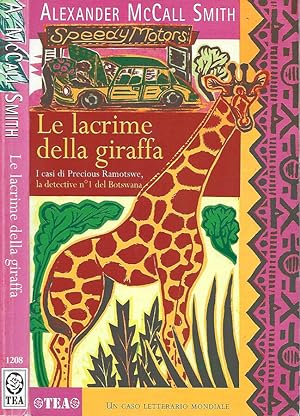 Bild des Verkufers fr Le lacrime della giraffa zum Verkauf von Biblioteca di Babele