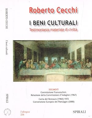 Bild des Verkufers fr I beni culturali Testimonianza materiale di civilt zum Verkauf von Biblioteca di Babele