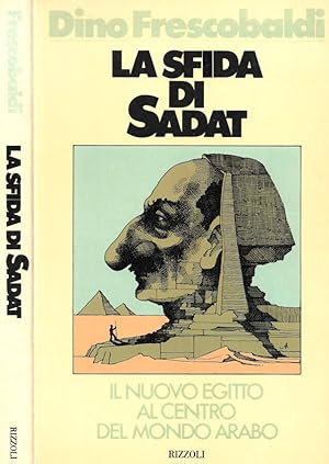 Bild des Verkufers fr La sfida di Sadat zum Verkauf von Biblioteca di Babele