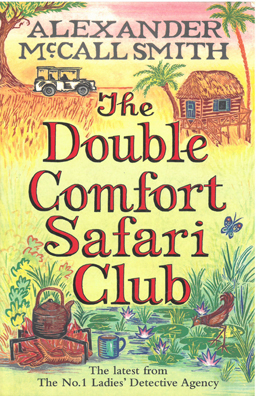 Imagen del vendedor de The Double Comfort Safari Club a la venta por Eaglestones