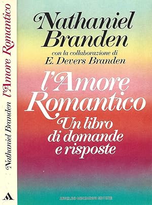 Bild des Verkufers fr L'Amore Romantico zum Verkauf von Biblioteca di Babele