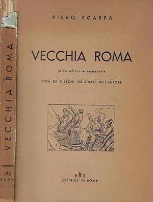 Bild des Verkufers fr Vecchia Roma zum Verkauf von Biblioteca di Babele