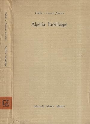 Seller image for Algeria fuorilegge for sale by Biblioteca di Babele