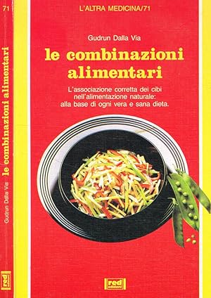Bild des Verkufers fr Le combinazioni alimentari zum Verkauf von Biblioteca di Babele
