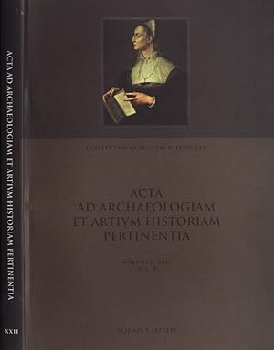Bild des Verkufers fr Acta ad archaeologiam et artium historiam pertinentia Vol. XXII zum Verkauf von Biblioteca di Babele
