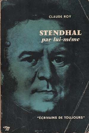 Stendhal par lui même