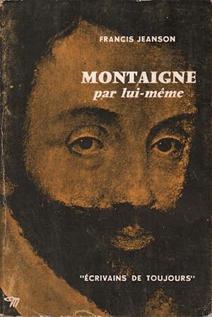 Montaigne par lui même