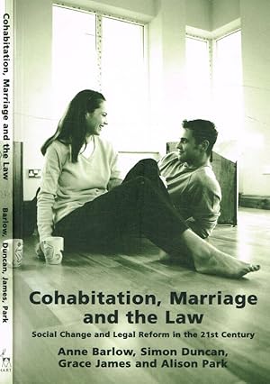 Bild des Verkufers fr Cohabitation, marriage and the law Social Change and Legal Reform in the 21st Century zum Verkauf von Biblioteca di Babele