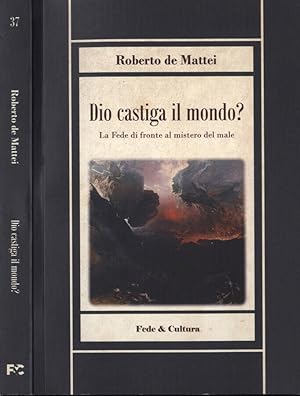 Bild des Verkufers fr Dio castiga il mondo? La Fede di fronte al mistero del male zum Verkauf von Biblioteca di Babele