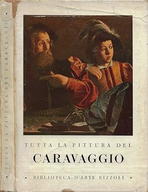 Bild des Verkufers fr Tutta la pittura del Caravaggio zum Verkauf von Biblioteca di Babele