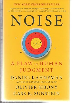 Image du vendeur pour Noise: A Flaw in Human Judgment mis en vente par EdmondDantes Bookseller