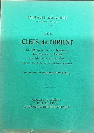 Bild des Verkufers fr Les Clefs de l'Orient zum Verkauf von Le Bouquin Garni
