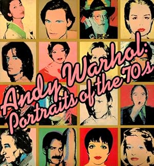 Imagen del vendedor de Andy Warhol: Portraits of the 70s a la venta por LEFT COAST BOOKS