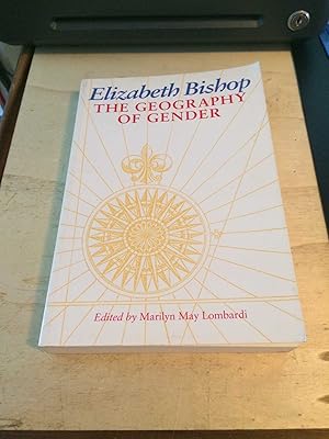 Elizabeth Bishop: The Geography of Gender