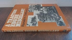 Seller image for A traction engine miscellany for sale by BoundlessBookstore