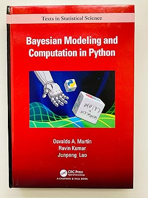 Immagine del venditore per Bayesian Modeling and Computation in Python (Chapman & Hall/CRC Texts in Statistical Science) venduto da Cherubz Books