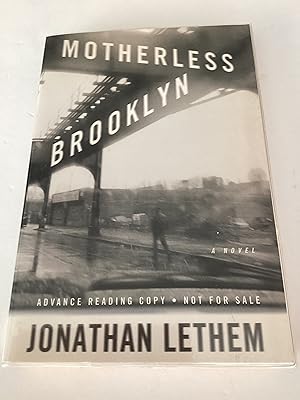 Imagen del vendedor de Motherless Brooklyn (Advance Reading Copy) a la venta por Brothers' Fine and Collectible Books, IOBA