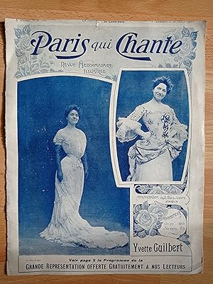 Paris qui chante, revue hebdomaraire illustrée N° 166. 4e année. Dimanche 25 mars 1906. Yvette Gu...