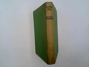 Seller image for Long Pig for sale by Goldstone Rare Books