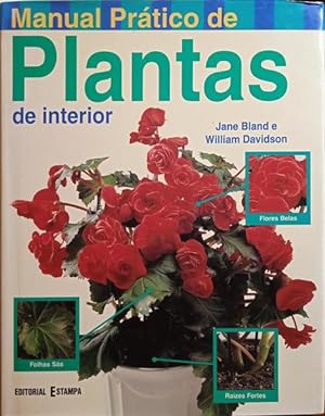 Seller image for MANUAL PRTICO DE PLANTAS DE INTERIOR. for sale by Livraria Castro e Silva