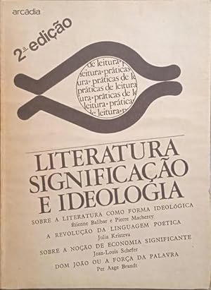LITERATURA SIGNIFICAÇÃO E IDEOLOGIA.