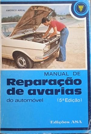 MANUAL DE REPARAÇÃO DE AVARIAS DO AUTOMÓVEL (AO ALCANCE DE TODOS).