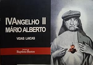 IVANGELHO II MÁRIO ALBERTO, VIDAS LAICAS.