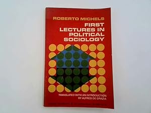 Imagen del vendedor de First Lectures in Political Sociology a la venta por Goldstone Rare Books