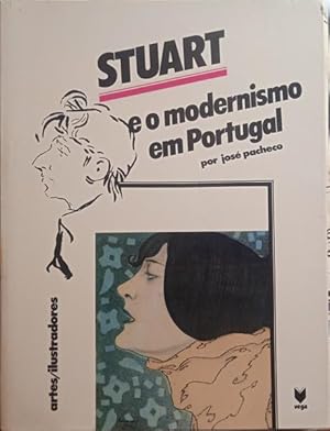 STUART CARVALHAIS E O MODERNISMO EM PORTUGAL. [2 VOLS.]
