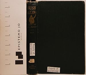 Seller image for Bush Aglow: The Life Story of Dwight Lyman Moody Commoner of Northfield for sale by Epistemo Jo Books