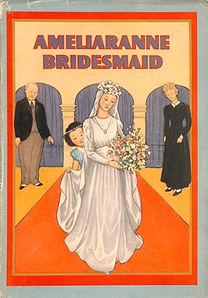 Seller image for Ameliaranne Bridesmaid for sale by M Godding Books Ltd