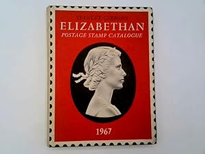Bild des Verkufers fr Stanley Gibbons Elizabethan Postage Stamp Catalogue 1967 zum Verkauf von Goldstone Rare Books