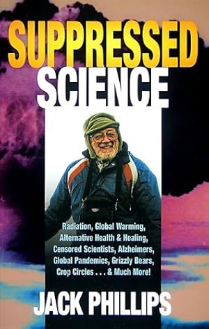 Seller image for Suppressed Science for sale by Reliant Bookstore