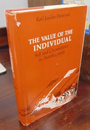 Bild des Verkufers fr The Value of the Individual: Self and Circumstance in Autobiography zum Verkauf von Atlantic Bookshop