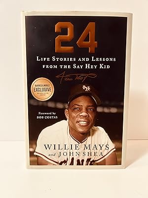 Immagine del venditore per 24: Life Stories and Lessons From the Say Hey Kid [FIRST EDITION, FIRST PRINTING] venduto da Vero Beach Books