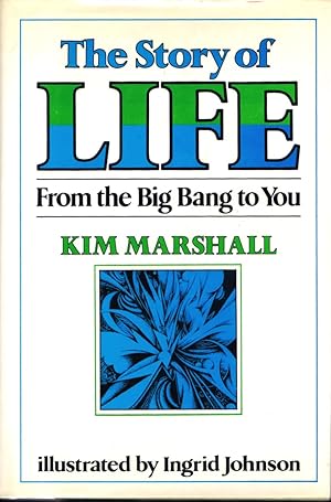 Seller image for The Story of Life: From the Big Bang to You for sale by Round Table Books, LLC