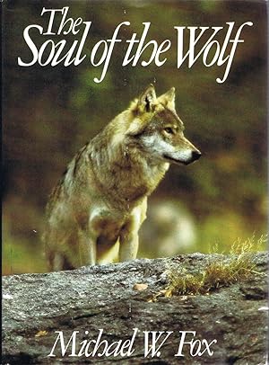 Bild des Verkufers fr The Soul of the Wolf zum Verkauf von Round Table Books, LLC