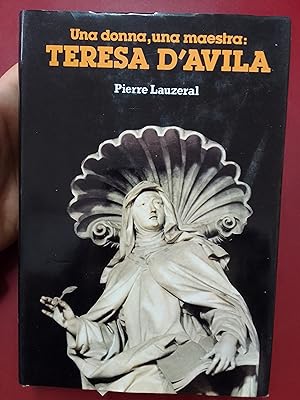 Una donna, una maestra: Teresa d'Avila (en italiano)