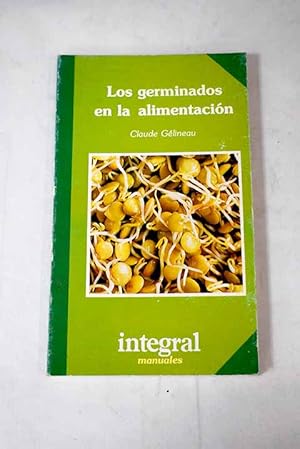 Imagen del vendedor de La germinacin en la alimentacin a la venta por Alcan Libros